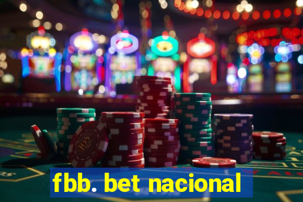 fbb. bet nacional